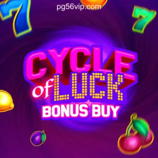 Discover the Thrilling World of CycleofLuckBonusBuy on 56VIP.com Platform