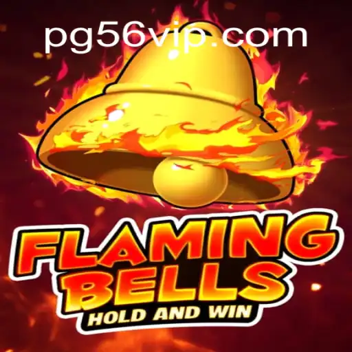 Exploring FlamingBells: A Premier Online Slots Experience on 56VIP.com