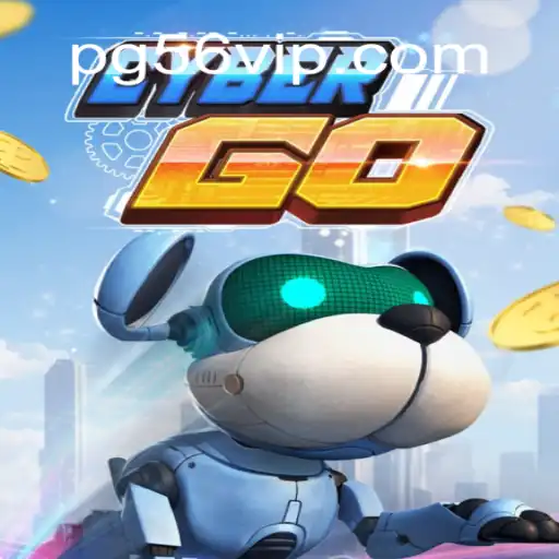 CyberGO: The Ultimate Experience in Online Slots on 56VIP.com